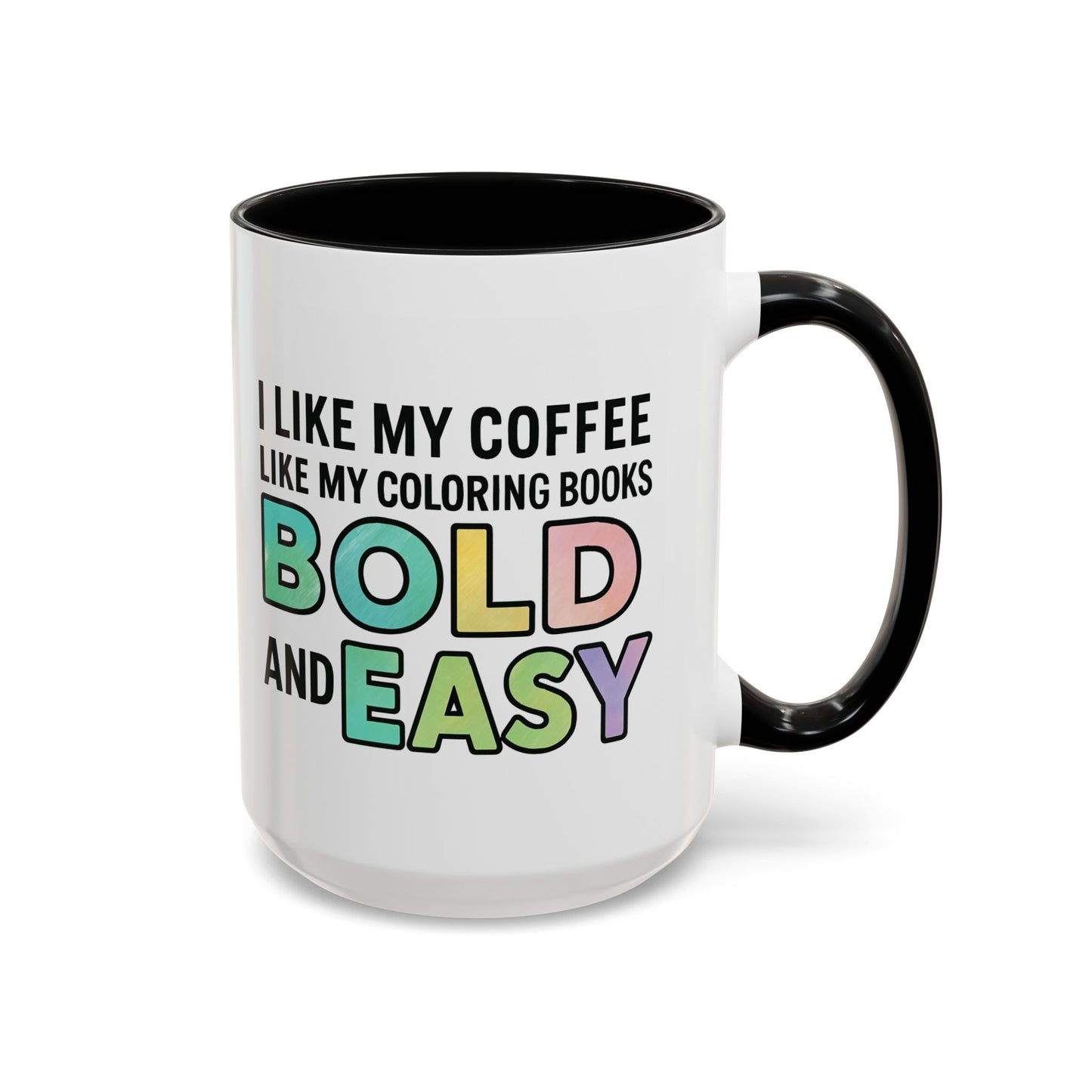 Bold and Easy Coloring Book Coffee Mug - 11 & 15 oz