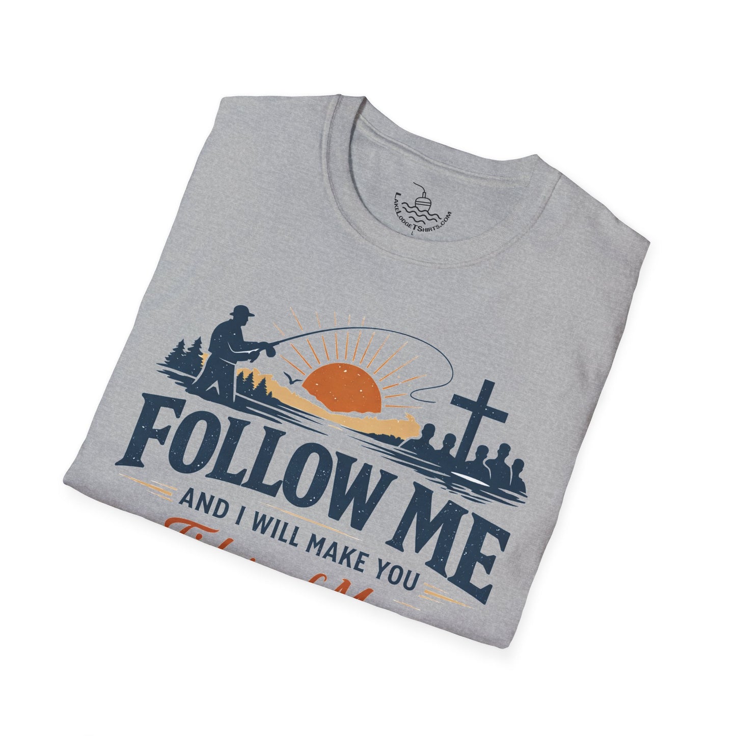 Follow Me Fishers of Men T-Shirt | Christian Fishing Faith Tee Scripture Bible Verse Gift Shirt