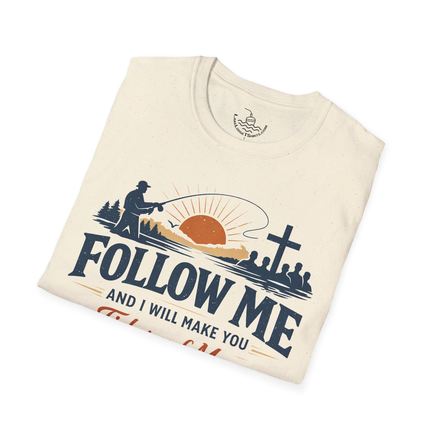 Follow Me Fishers of Men T-Shirt | Christian Fishing Faith Tee Scripture Bible Verse Gift Shirt