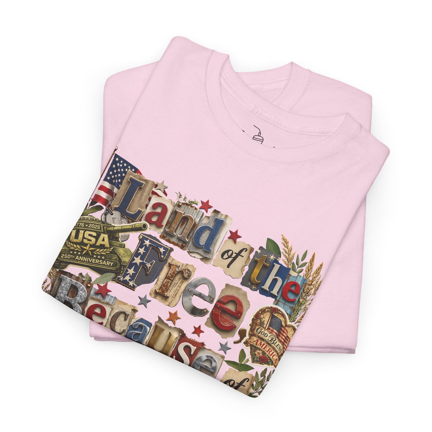 USA 250th Anniversary Land of the Free Because of the Brave T-Shirt | Patriotic Fourth of July Scrapbook Collage Design
