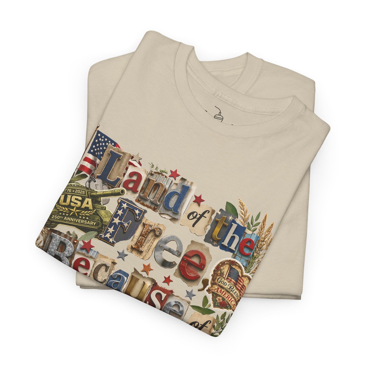USA 250th Anniversary Land of the Free Because of the Brave T-Shirt | Patriotic Fourth of July Scrapbook Collage Design