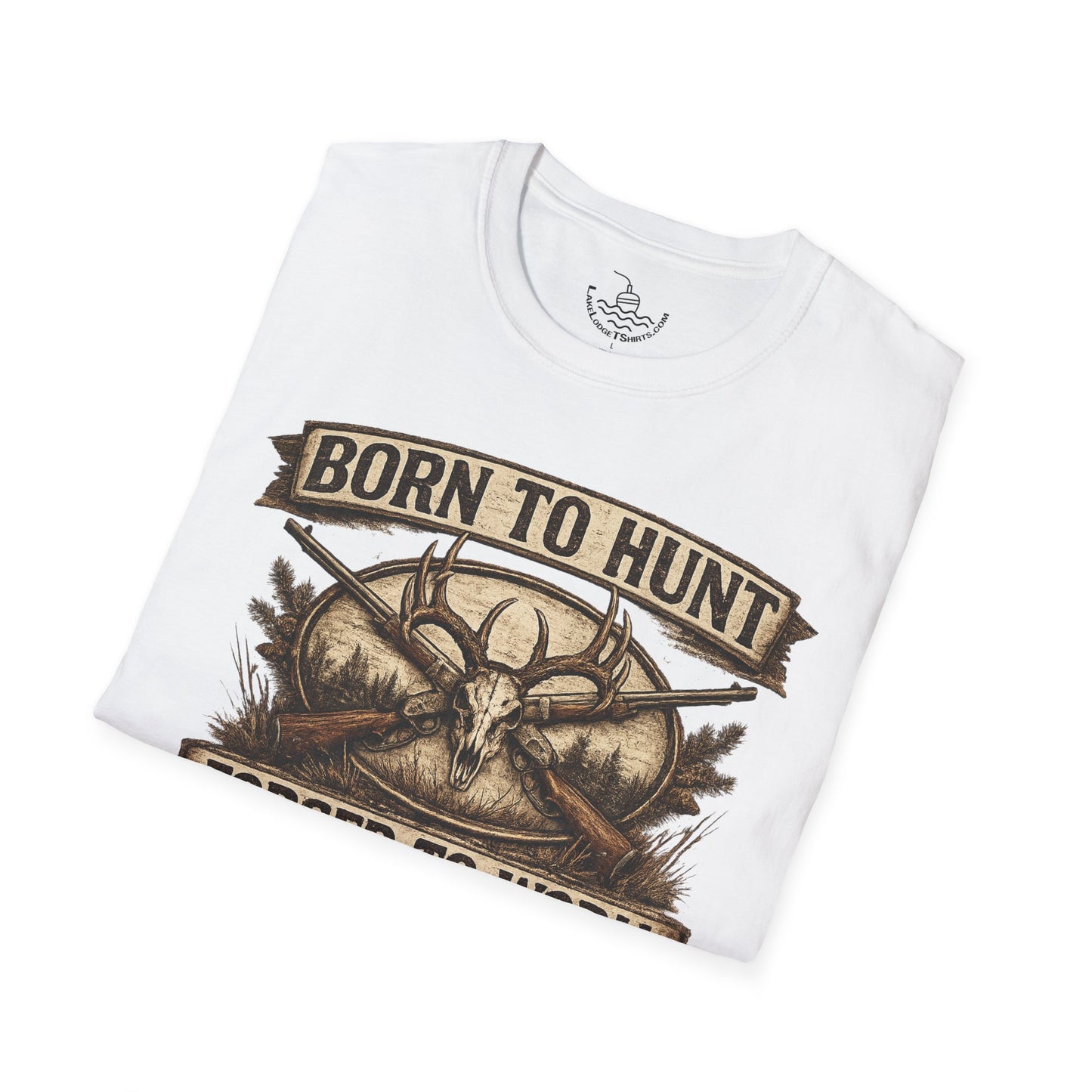 Born to Hunt Forced to Work ULTRA SOFT Shirt, Funny Deer Hunting Tee for the Weekend Hunter, Father's Day, Grandfather