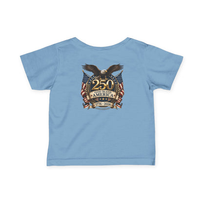 USA Infant Tee 250th Anniversary FREEDOM Baby Shirt | Front and Back Design | Patriotic Fourth July Bald Eagle American Flag