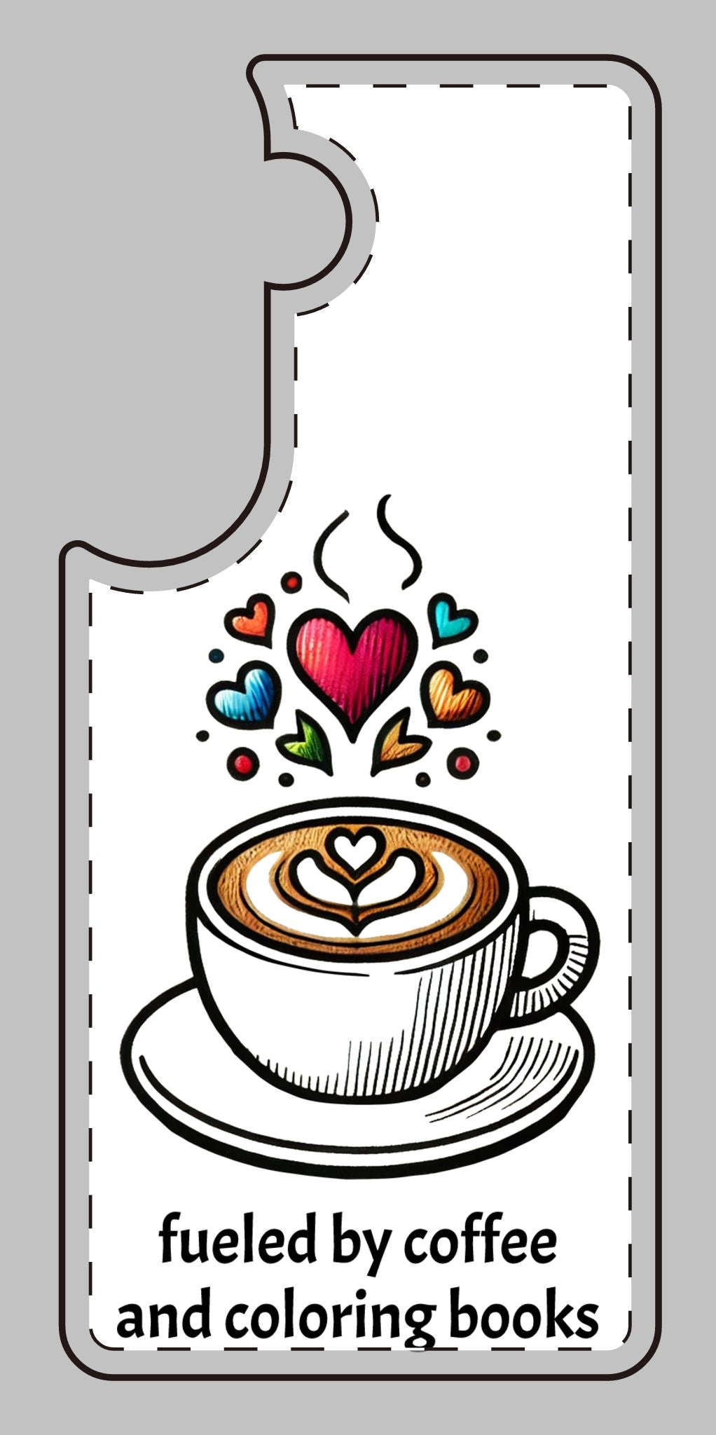 Cute Coffee Lover Silicone Phone Case - Fueled by Coffee & Coloring Books