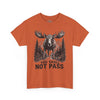 You Shall Not Pass Funny Moose Shirt | Hiker's Weekend Adventurer Shirt | Hiking in the Woods Tee