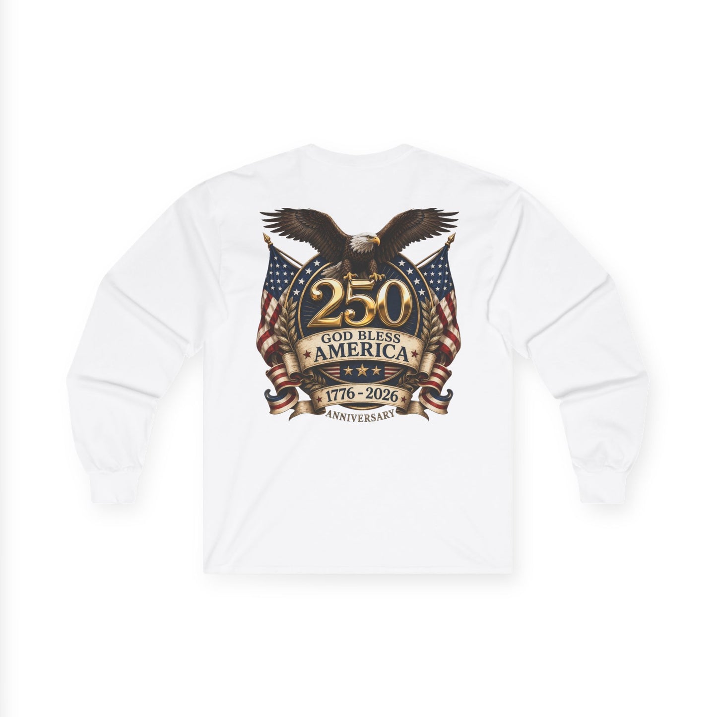 USA 250th Anniversary FREEDOM Long Sleeve Shirt | Front and Back Design | Patriotic July 4th Bald Eagle American Flag
