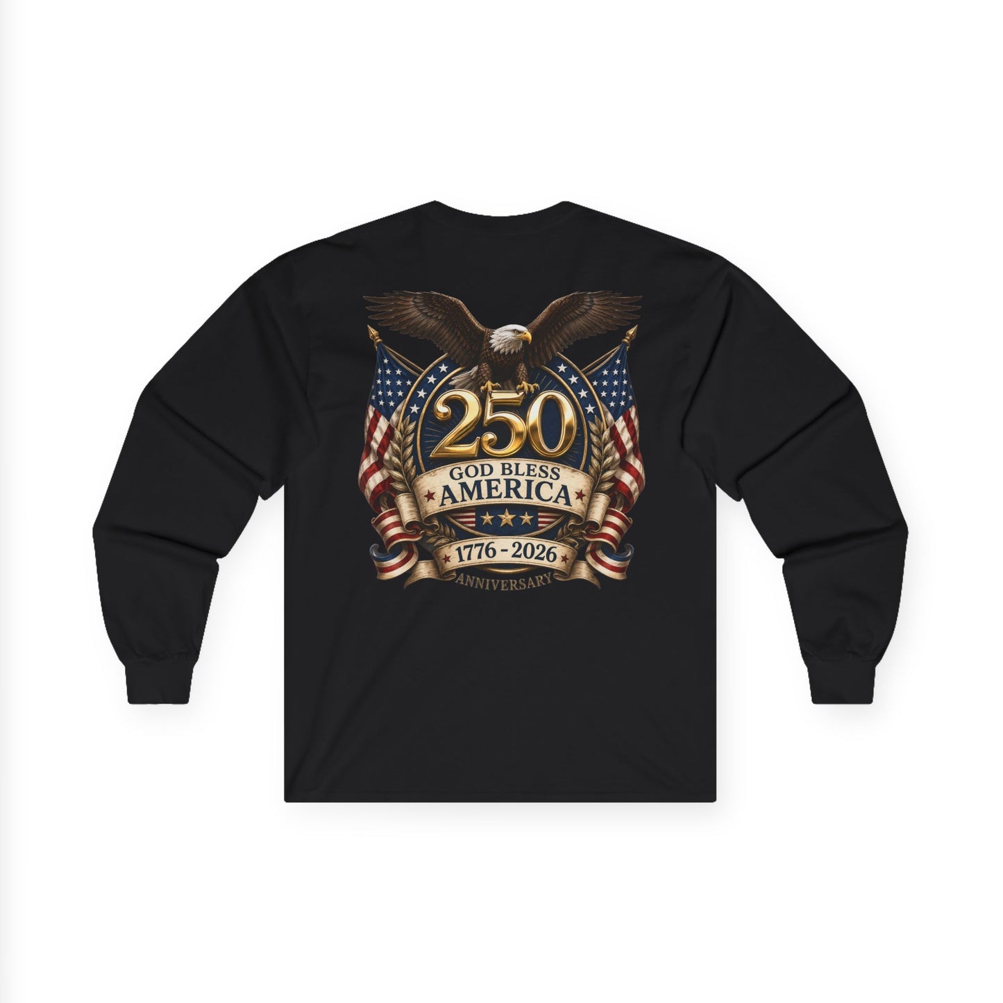 USA 250th Anniversary FREEDOM Long Sleeve Shirt | Front and Back Design | Patriotic July 4th Bald Eagle American Flag