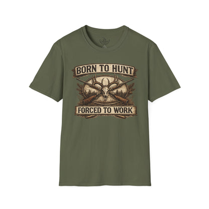 Born to Hunt Forced to Work ULTRA SOFT Shirt, Funny Deer Hunting Tee for the Weekend Hunter, Father's Day, Grandfather