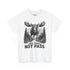 You Shall Not Pass Funny Moose Shirt | Hiker's Weekend Adventurer Shirt | Hiking in the Woods Tee