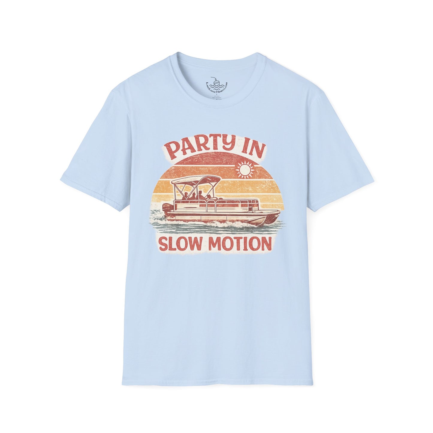 Lake Life Party in Slow Motion Motor Boatin ULTRA SOFT T-Shirt | Retro Shirt for Pontoon Boating Weekend Shirt Gift