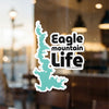 Turquoise lake shape sticker with "Eagle mountain Life" text.