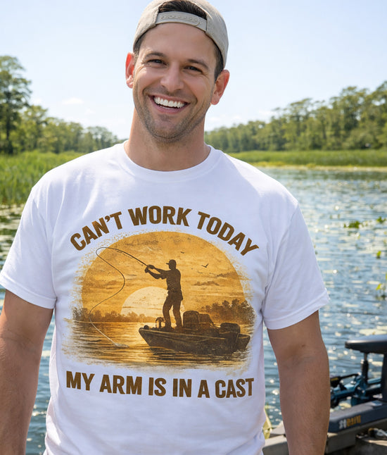 Can't Work Today My Arm Is In A Cast T-Shirt | Funny Fishing Shirt Sunset Design Gift for Anglers and Fisherman