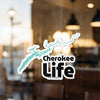 Cherokee Life sticker with turquoise lake outline and black text.