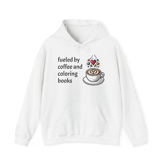 Fueled by Coffee and Coloring Books Cozy Sweatshirt Hoodie