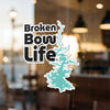 Sticker with text Broken Bow Life and a teal lake silhouette.