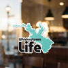 Sticker with teal map outline and bold text "Whiskeytown Life."