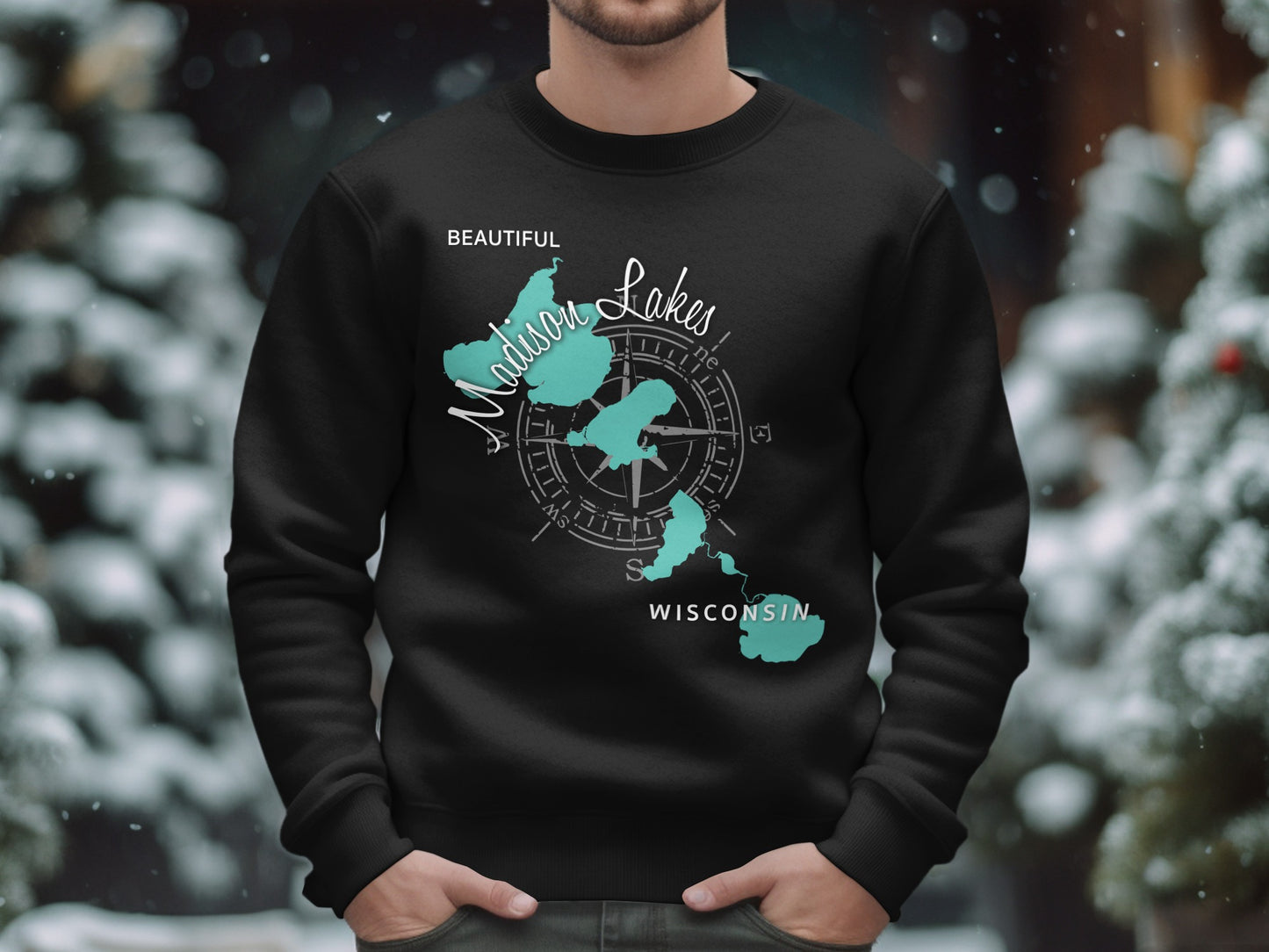 Black sweatshirt with "Beautiful Madison Lakes Wisconsin" and a compass design.