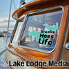 Sticker on boat window: Brooks Hess Life. Lake Lodge Media logo.