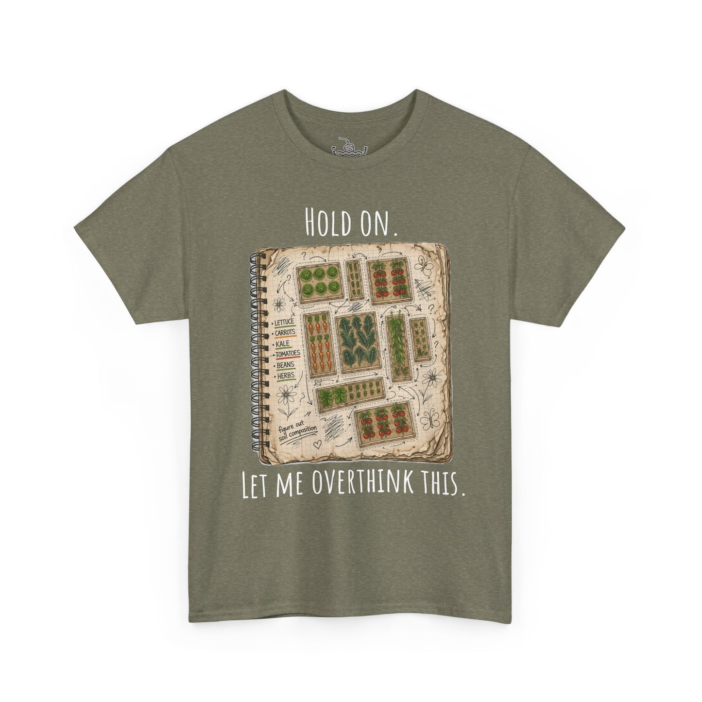 Garden Planning Shirt, Hold On Let Me Overthink This Gardening Humor, Planting Guide Map Drawing, Vegetable Garden Shirt