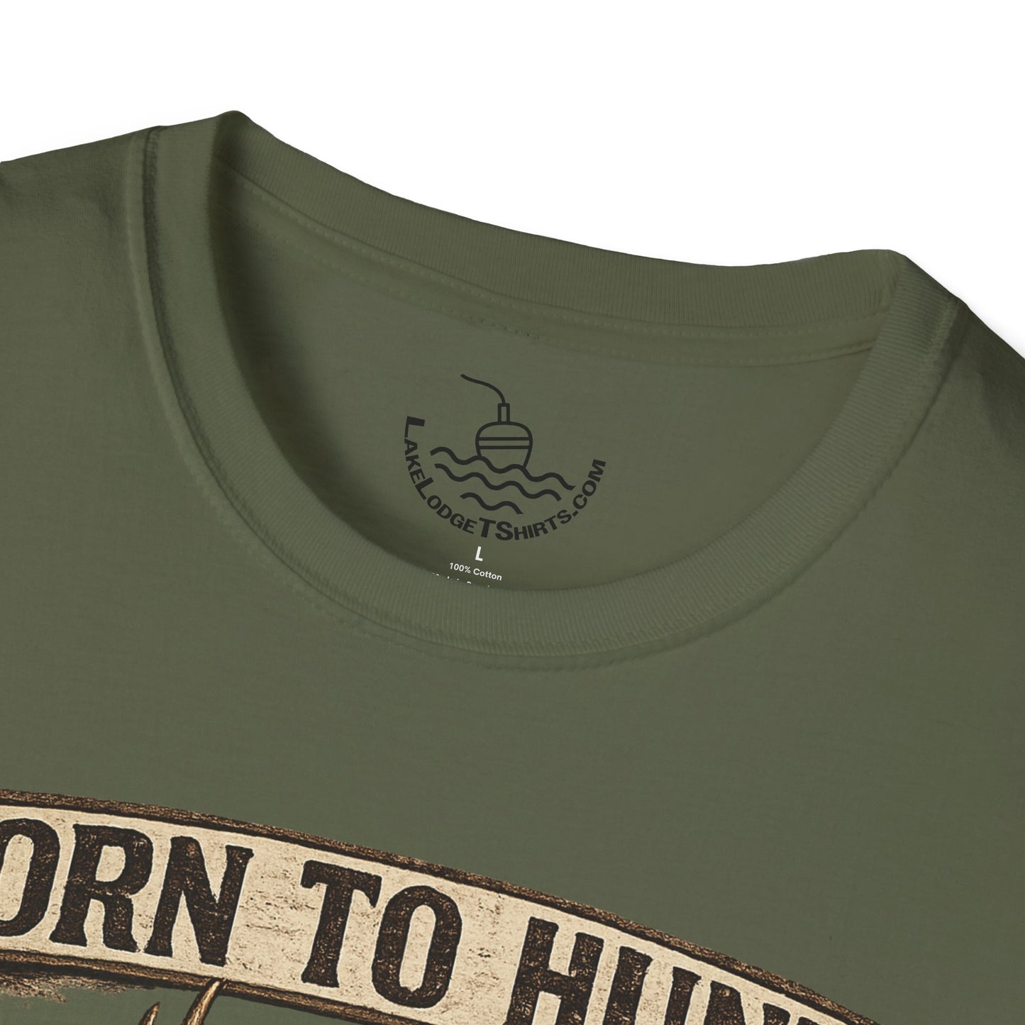 Born to Hunt Forced to Work ULTRA SOFT Shirt, Funny Deer Hunting Tee for the Weekend Hunter, Father's Day, Grandfather