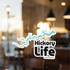Hickory Life sticker with a turquoise lake outline and copyright text.