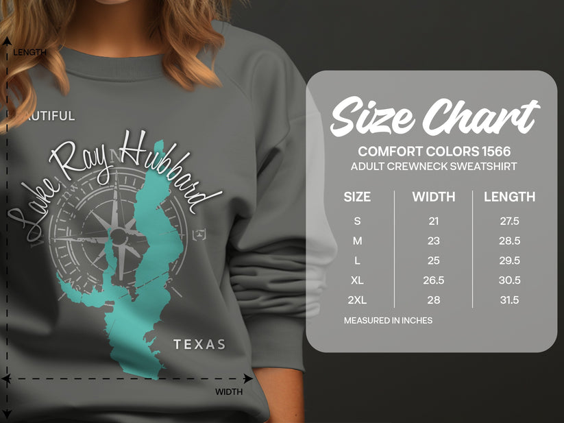 Crewneck sweatshirt size chart for Lake Ray Hubbard Texas Comfort Colors 1566.