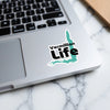 Vermilion Life sticker on a laptop.
