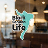 Black Canyon Life logo sticker with stylized outline and text.