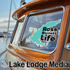 Teal map sticker with "Ross Barnett Life" text on a boat window and "Lake Lodge Media" text below.