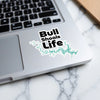 Sticker on laptop shows "Bull Shoals Life" and a turquoise map outline.
