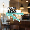Fellows Life sticker with turquoise lake outline and copyright text.