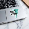 Turquoise sticker with black text "Black Canyon Life" on a laptop.