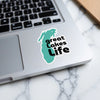 Sticker with turquoise Great Lakes outline and text "great lakes life".