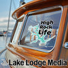 "High Rock Life" sticker on a boat window with "Lake Lodge Media" text below.