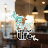 Aqua outline sticker with black text "Cave Run Life" and copyright information.